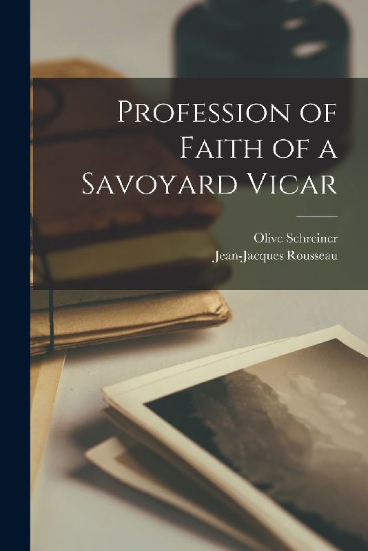 Profession of Faith of a Savoyard Vicar