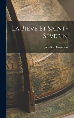La Biève et Saint-Severin