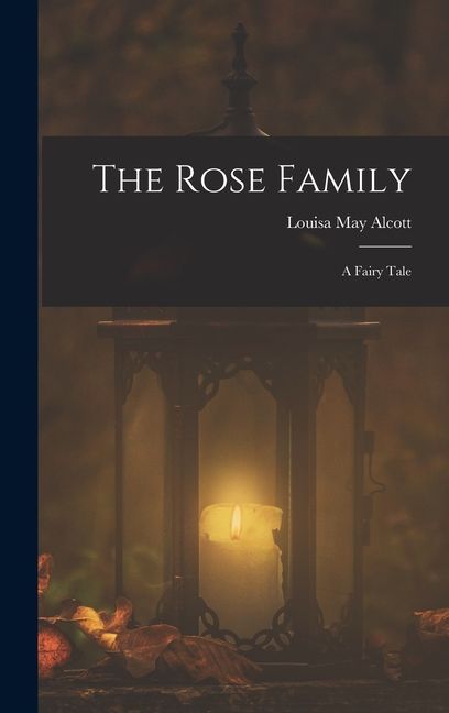 The Rose Family
