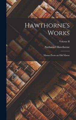 Hawthorne's Works