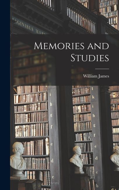 Memories and Studies