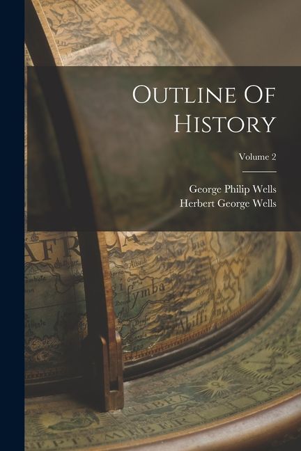 Outline Of History; Volume 2