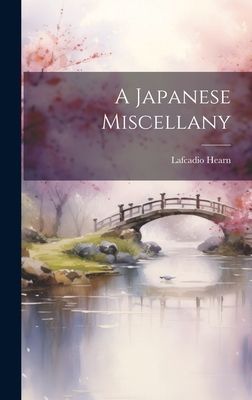 A Japanese Miscellany