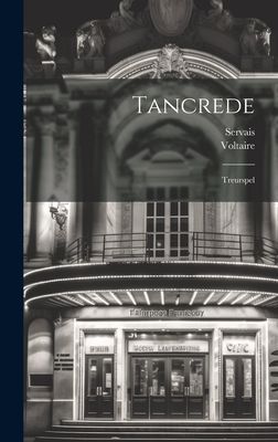 Tancrede: Treurspel