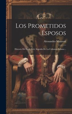 Los Prometidos Esposos