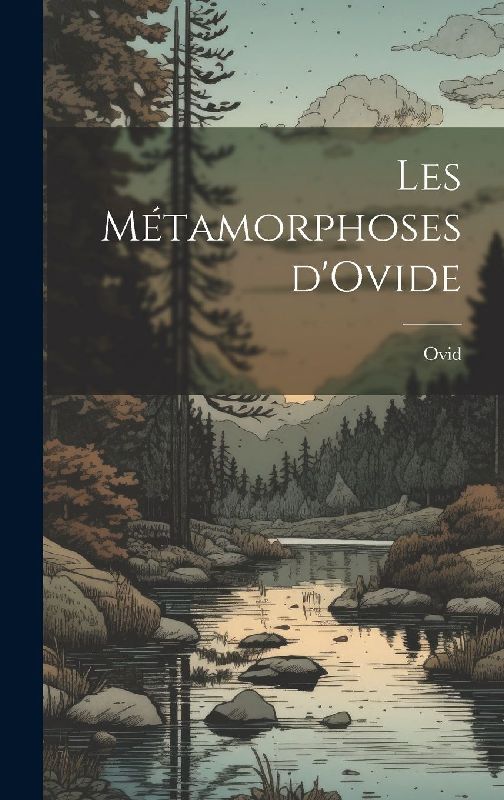 Les Métamorphoses d'Ovide