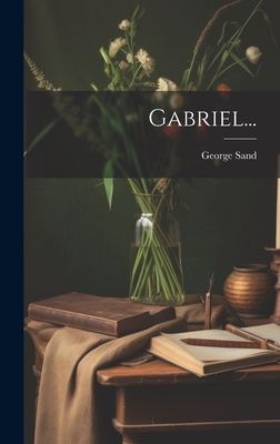 Gabriel...