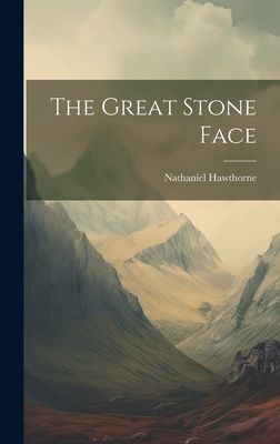 The Great Stone Face