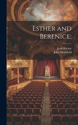 Esther and Berenice;