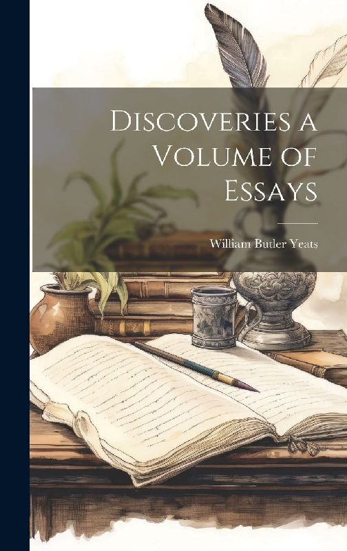 Discoveries a Volume of Essays