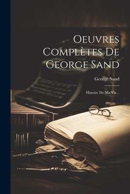 Oeuvres Complètes De George Sand