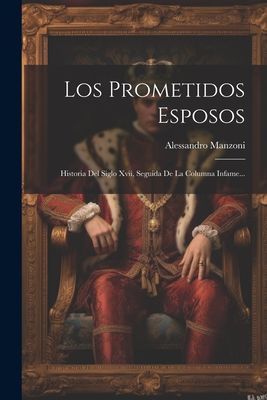 Los Prometidos Esposos