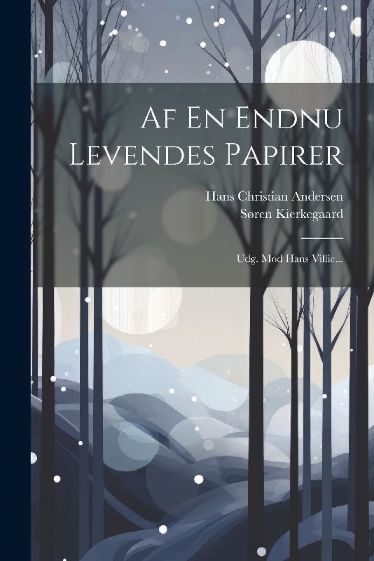 Af En Endnu Levendes Papirer