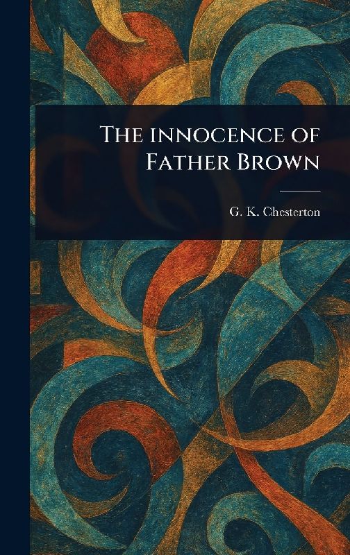 The Innocence of Father Brown