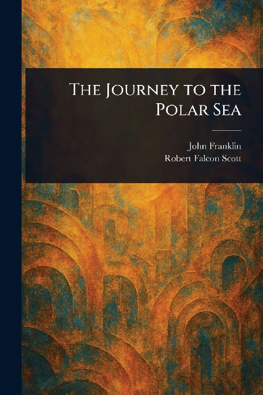 The Journey to the Polar Sea