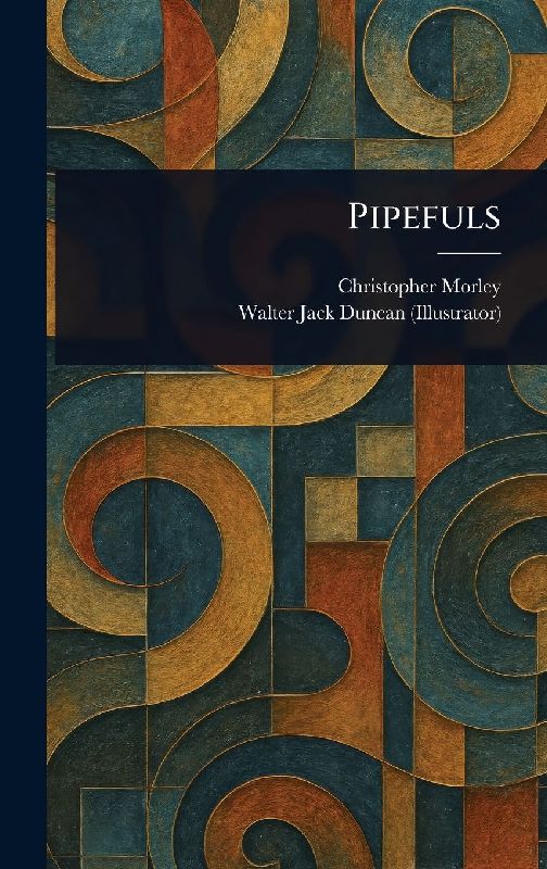 Pipefuls