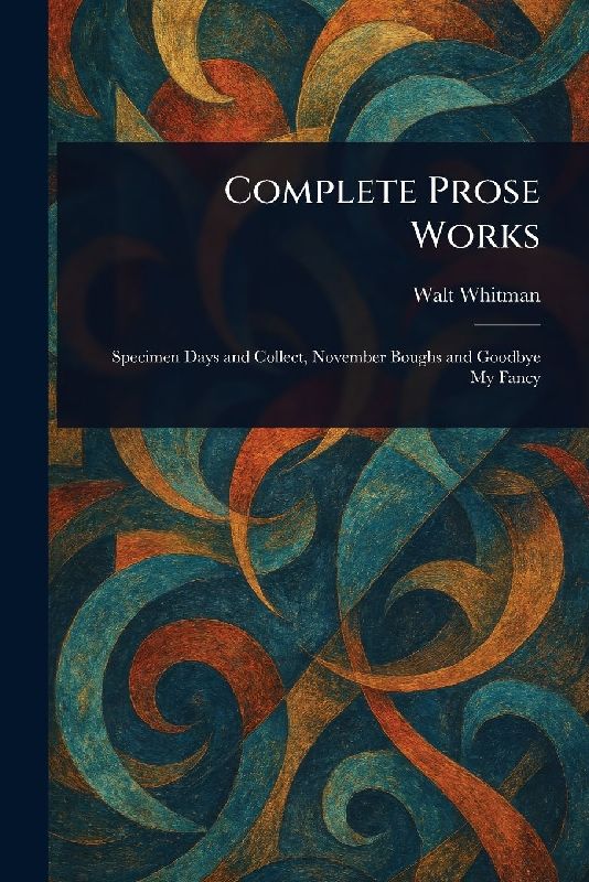 Complete Prose Works