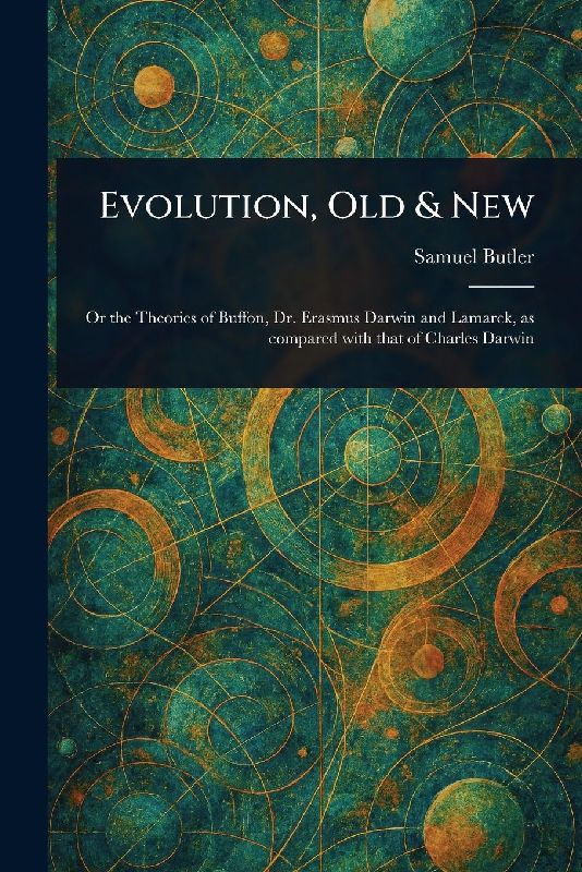 Evolution, Old & New