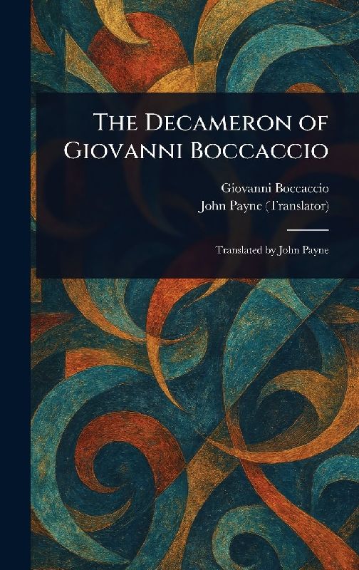 The Decameron of Giovanni Boccaccio