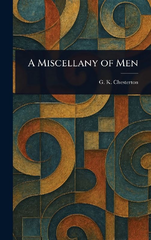 A Miscellany of Men