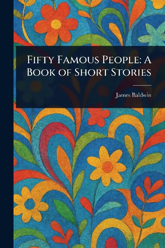 Fifty Famous People