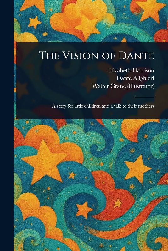 The Vision of Dante