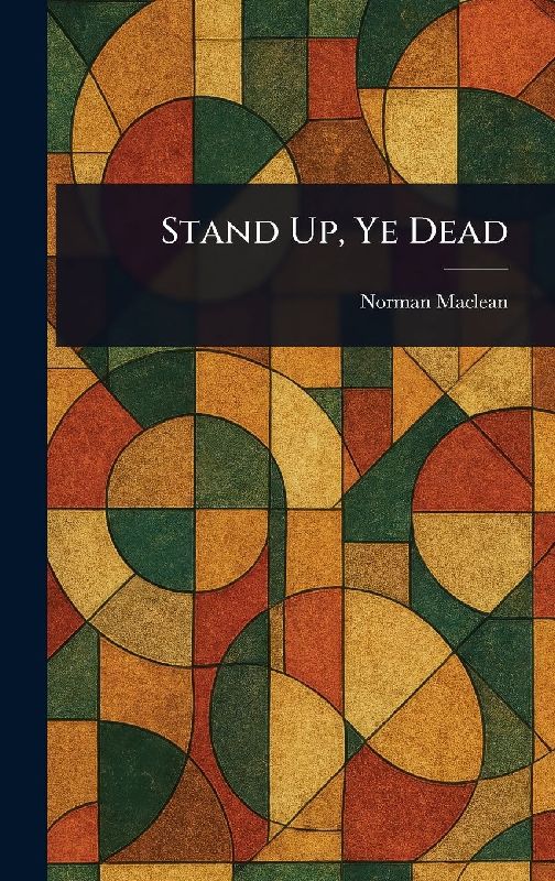Stand Up, Ye Dead