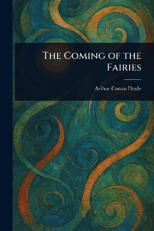 The Coming of the Fairies