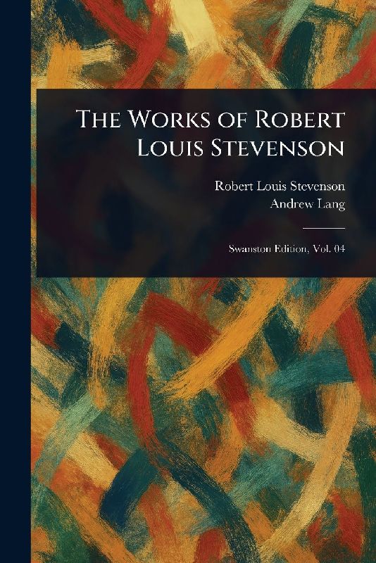 The Works of Robert Louis Stevenson