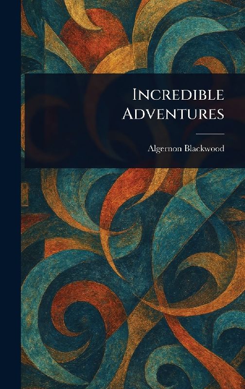 Incredible Adventures