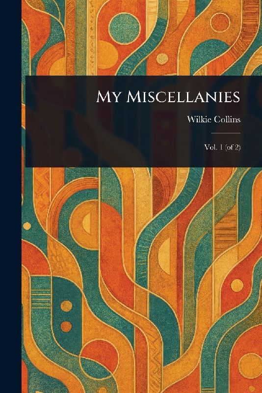 My Miscellanies