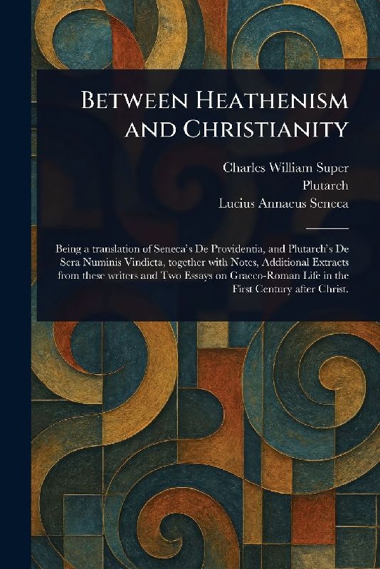 Between Heathenism and Christianity