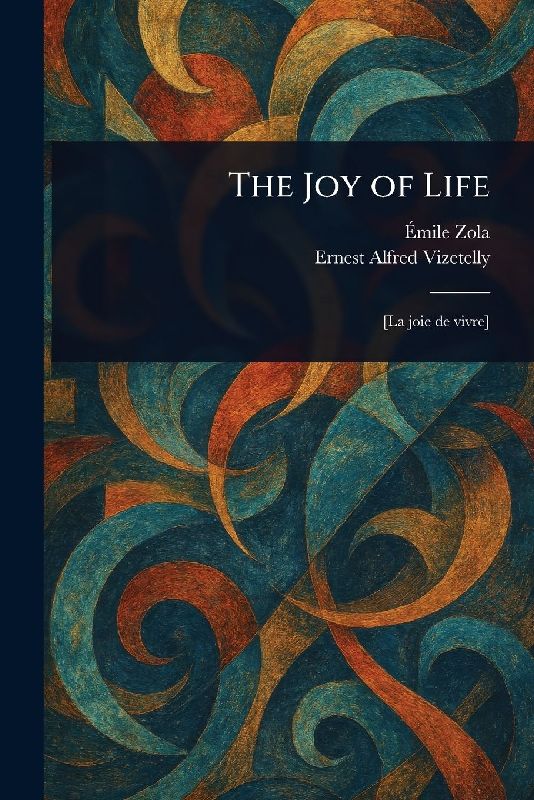 The Joy of Life