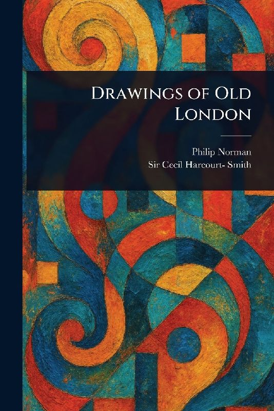 Drawings of Old London