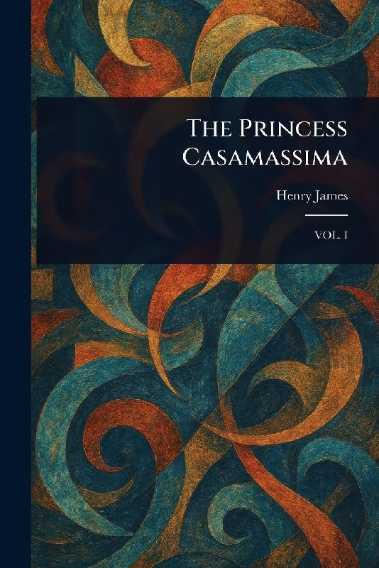 The Princess Casamassima