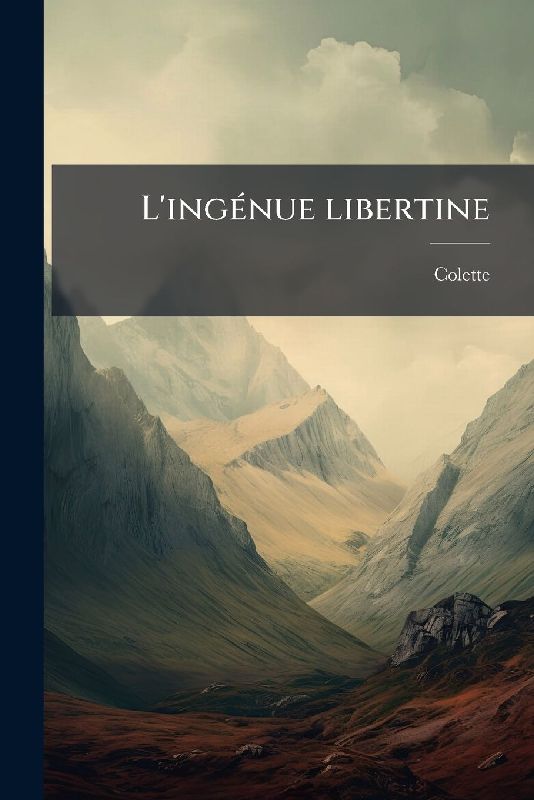 L'ingÃ(c)nue libertine