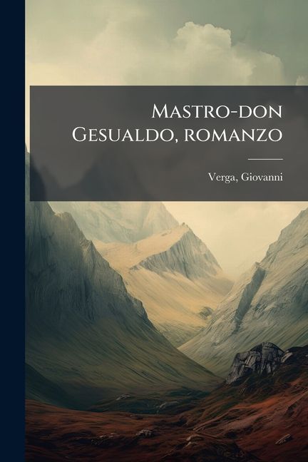 Mastro-don Gesualdo, romanzo