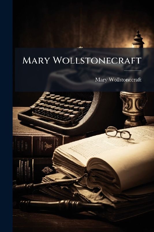 Mary Wollstonecraft