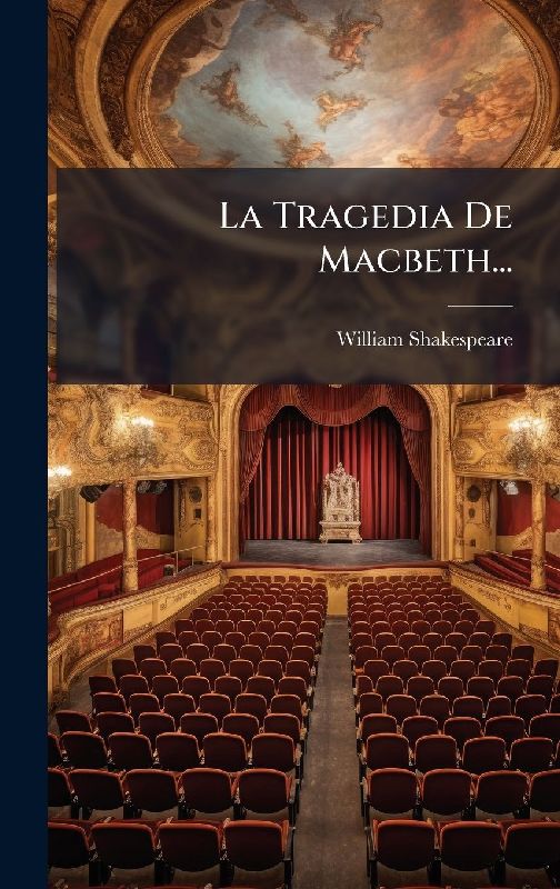 La Tragedia De Macbeth...