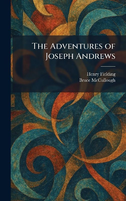 The Adventures of Joseph Andrews