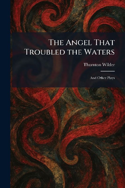 The Angel That Troubled the Waters