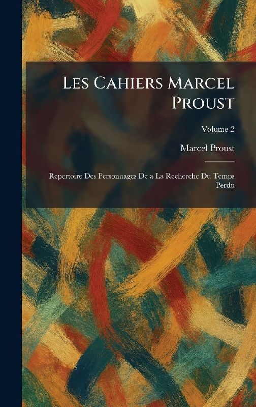 Les Cahiers Marcel Proust