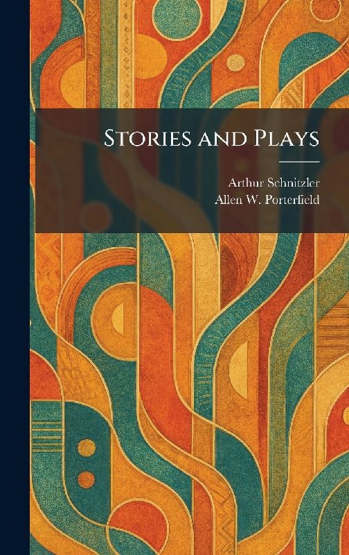 Stories and Plays