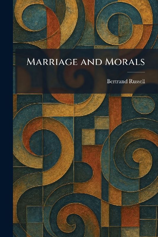 Marriage and Morals