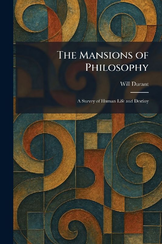 The Mansions of Philosophy