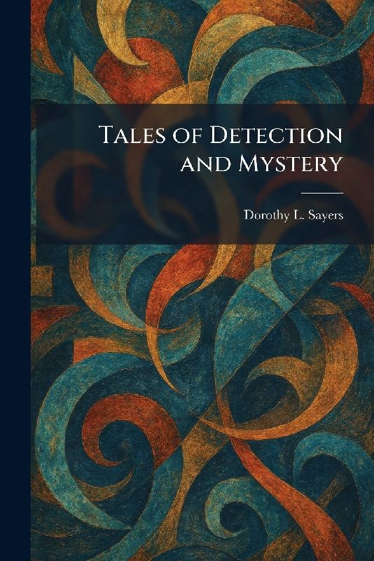 Tales of Detection and Mystery