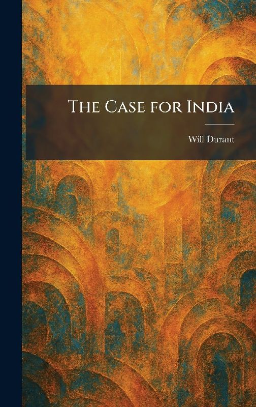 The Case for India