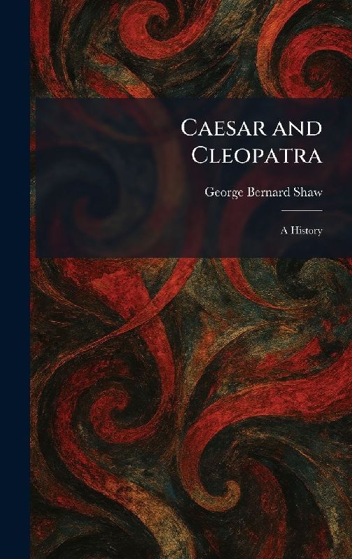 Caesar and Cleopatra