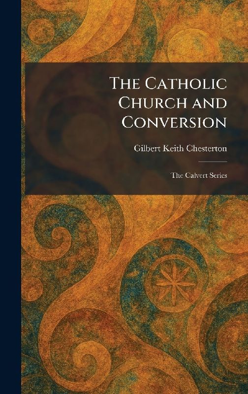 The Catholic Church and Conversion