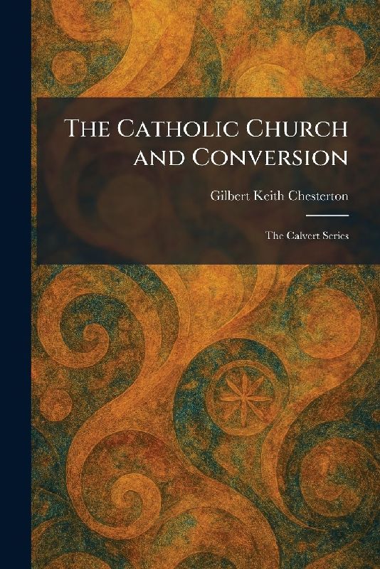 The Catholic Church and Conversion